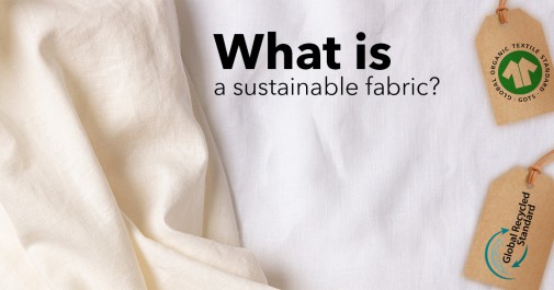 Sustainable fabrics - House of U
